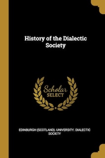 History of the Dialectic Society