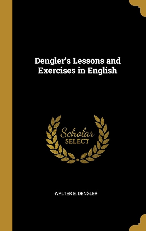Couverture_Dengler's Lessons and Exercises in English