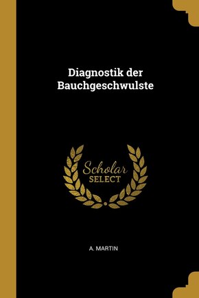 Diagnostik der Bauchgeschwulste