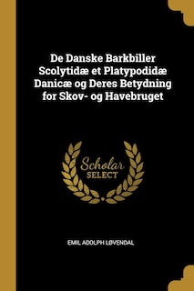 Front cover_De Danske Barkbiller Scolytidæ et Platypodidæ Danicæ og Deres Betydning for Skov- og Havebruget