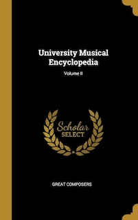 Couverture_University Musical Encyclopedia; Volume II