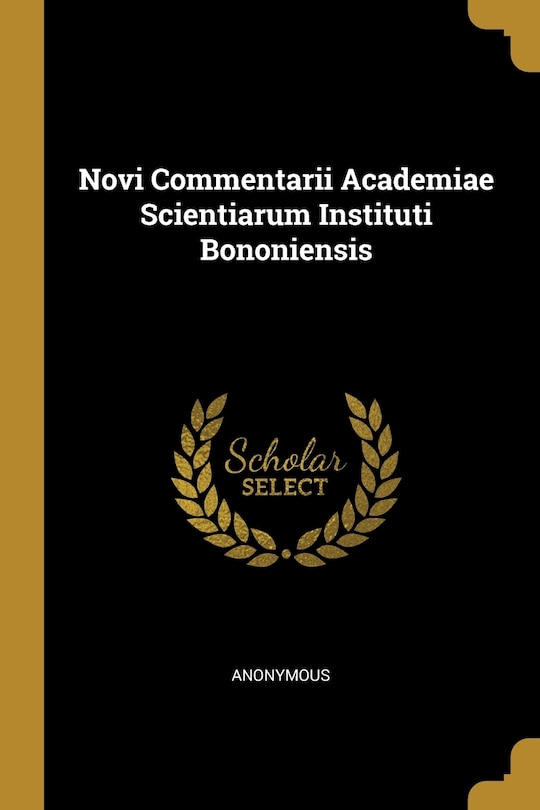 Novi Commentarii Academiae Scientiarum Instituti Bononiensis