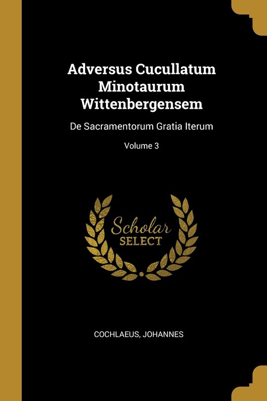 Front cover_Adversus Cucullatum Minotaurum Wittenbergensem