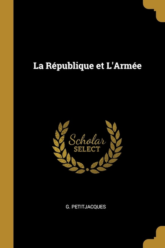 Couverture_La R&eacute;publique et L'Arm&eacute;e