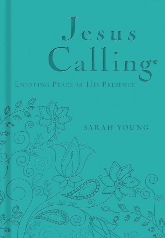 Front cover_Jesus Calling, Teal Leathersoft, with Scripture references