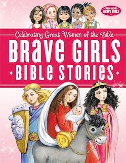 Front cover_Brave Girls Bible Stories