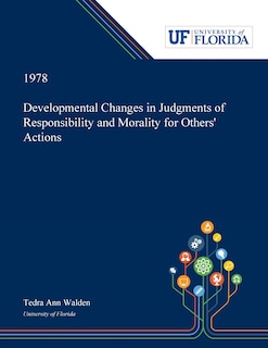 Couverture_Developmental Changes in Judgments of Responsibility and Morality for Others' Actions