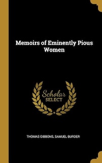 Couverture_Memoirs of Eminently Pious Women
