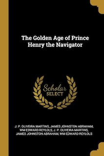 Couverture_The Golden Age of Prince Henry the Navigator