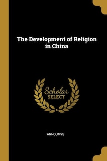 Couverture_The Development of Religion in China