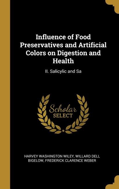 Couverture_Influence of Food Preservatives and Artificial Colors on Digestion and Health