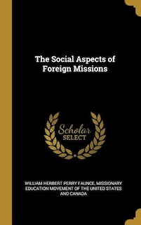 Front cover_The Social Aspects of Foreign Missions