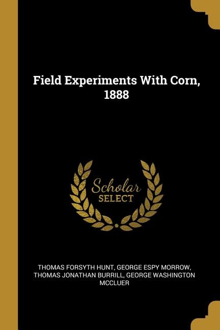 Couverture_Field Experiments With Corn, 1888