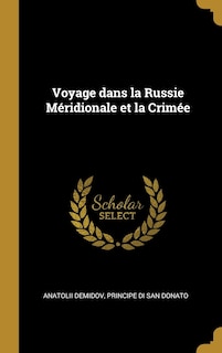 Front cover_Voyage dans la Russie Méridionale et la Crimée
