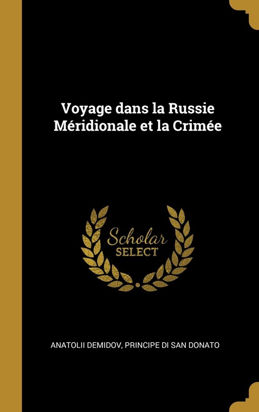 Front cover_Voyage dans la Russie Méridionale et la Crimée