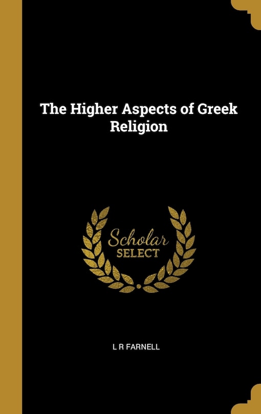 Couverture_The Higher Aspects of Greek Religion