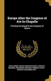 Front cover_Europe After the Congress of Aix-la-Chapelle