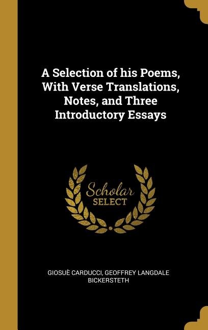 Front cover_A Selection of his Poems, With Verse Translations, Notes, and Three Introductory Essays