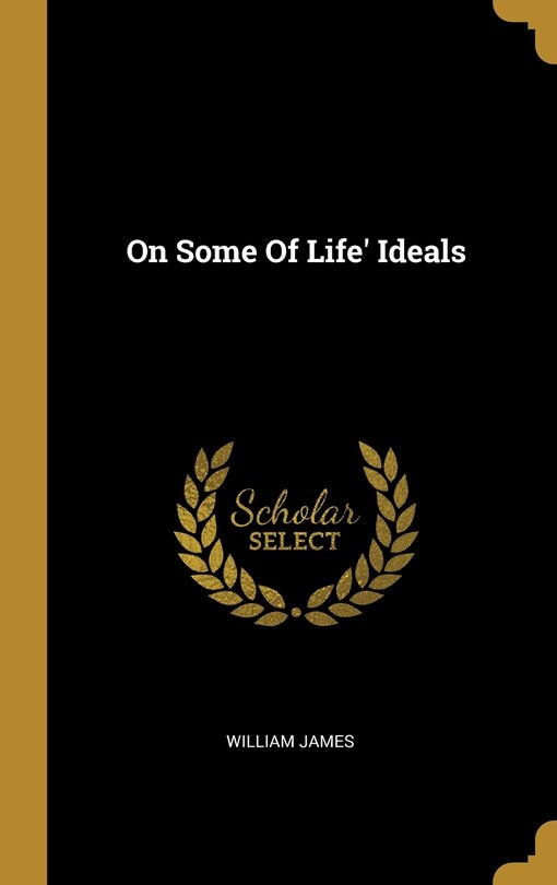 Front cover_On Some Of Life' Ideals