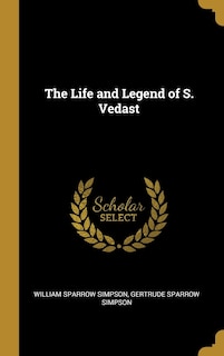 Couverture_The Life and Legend of S. Vedast