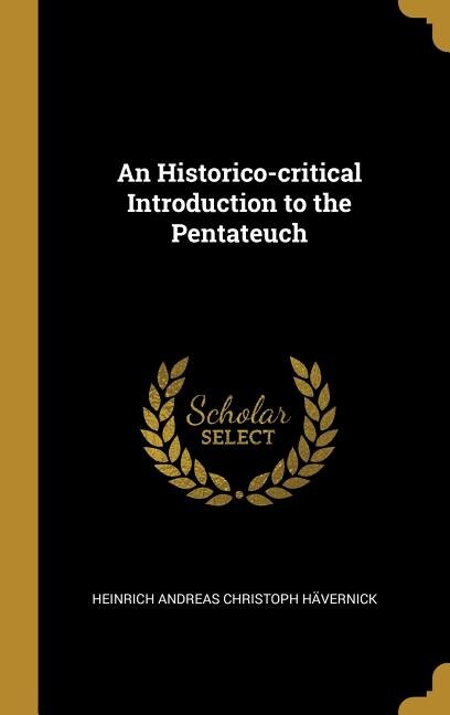 Couverture_An Historico-critical Introduction to the Pentateuch