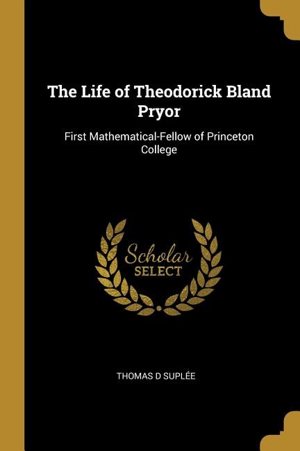 Couverture_The Life of Theodorick Bland Pryor
