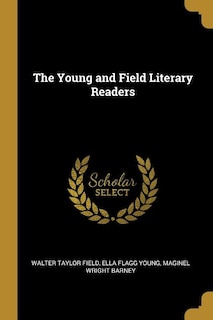 Front cover_The Young and Field Literary Readers