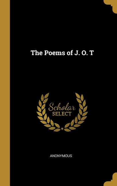 Couverture_The Poems of J. O. T