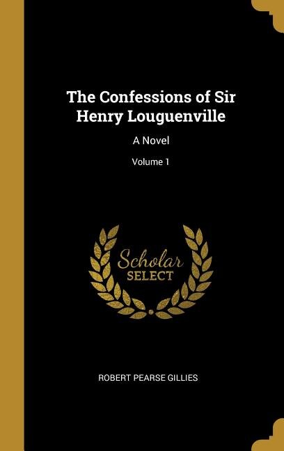 Couverture_The Confessions of Sir Henry Louguenville
