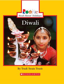 Couverture_Diwali (rookie Read-about Holidays: Previous Editions)