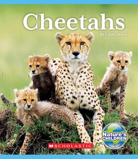 Front cover_Cheetahs (Nature's Children) (Library Edition)