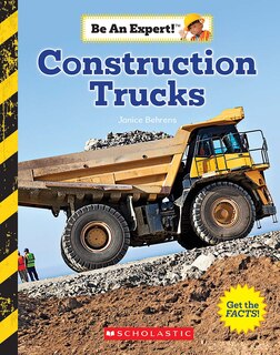 Couverture_Construction Trucks (be An Expert!) (library Edition)