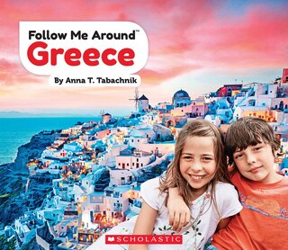 Front cover_Greece (Follow Me Around) (Library Edition)