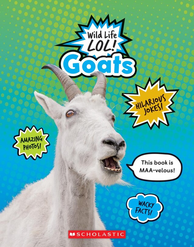 Couverture_Goats (wild Life Lol!) (library Edition)