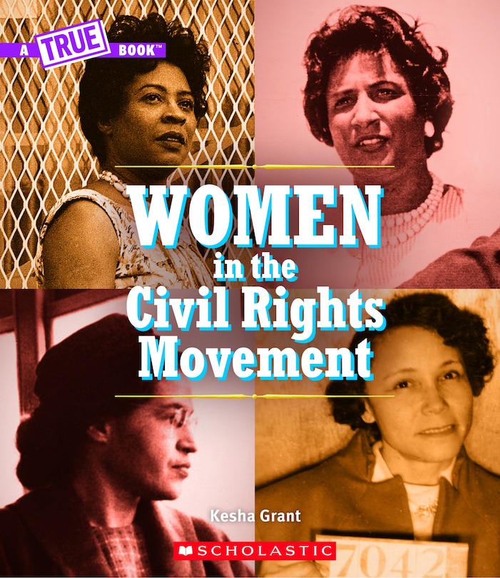 Couverture_Women In The Civil Rights Movement (a True Book) (library Edition)