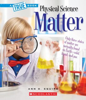 Couverture_Matter (A True Book: Physical Science) (Library Edition)