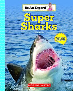 Couverture_Super Sharks (be An Expert!)
