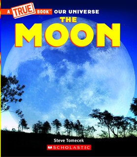 Front cover_The Moon (A True Book) (Library Edition)