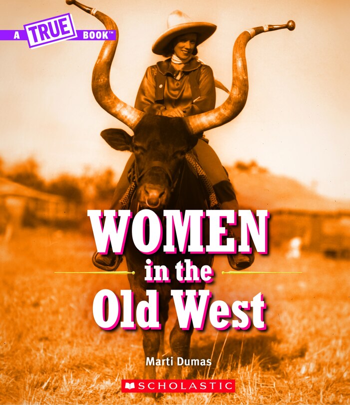 Couverture_Women In The Old West (a True Book)