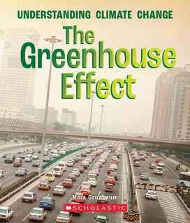 Front cover_The Greenhouse Effect (a True Book: Understanding Climate Change)