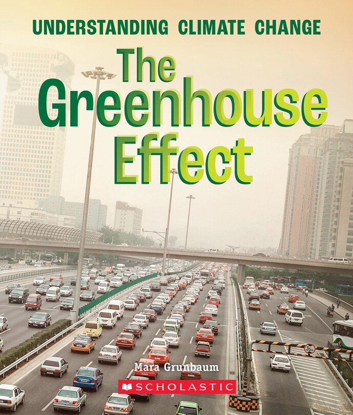 Front cover_The Greenhouse Effect (a True Book: Understanding Climate Change)