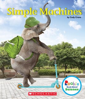 Front cover_Simple Machines (Rookie Read-About Science: Physical Science) (Library Edition)