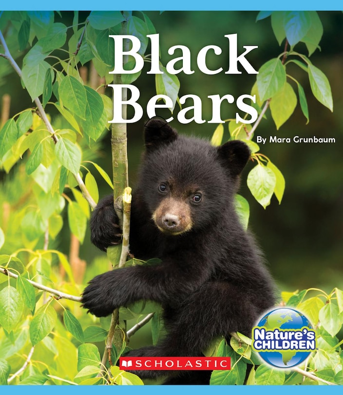 Front cover_Black Bears (Nature's Children)
