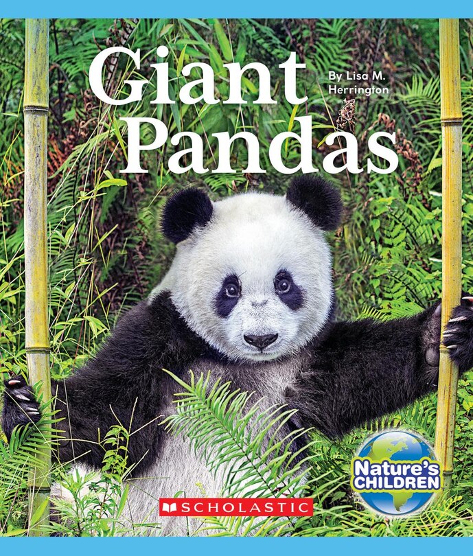 Front cover_Giant Pandas (Nature's Children)