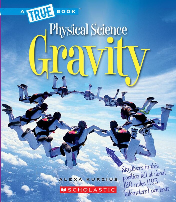 Couverture_Gravity (A True Book: Physical Science)