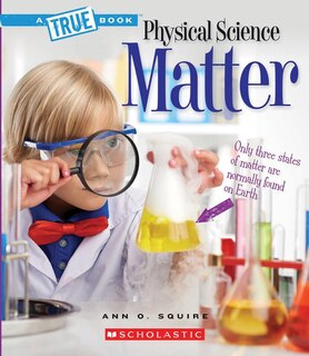 Couverture_Matter (A True Book: Physical Science)