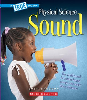Couverture_Sound (A True Book: Physical Science)