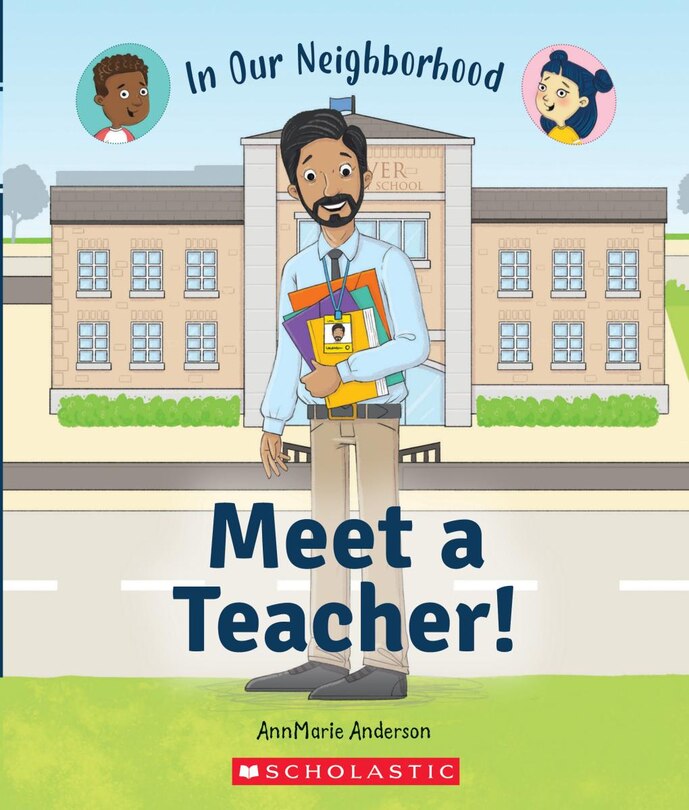 Front cover_Meet A Teacher! (in Our Neighborhood) (paperback)