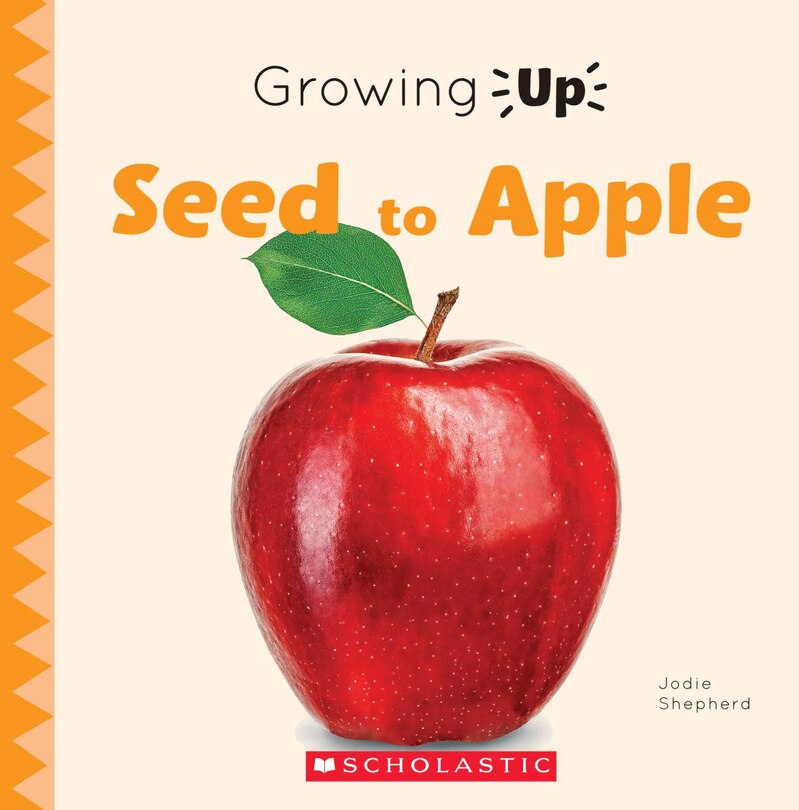 Front cover_Seed To Apple (growing Up) (paperback)
