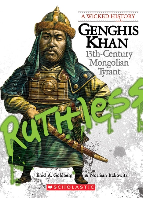 Front cover_Genghis Khan (A Wicked History)